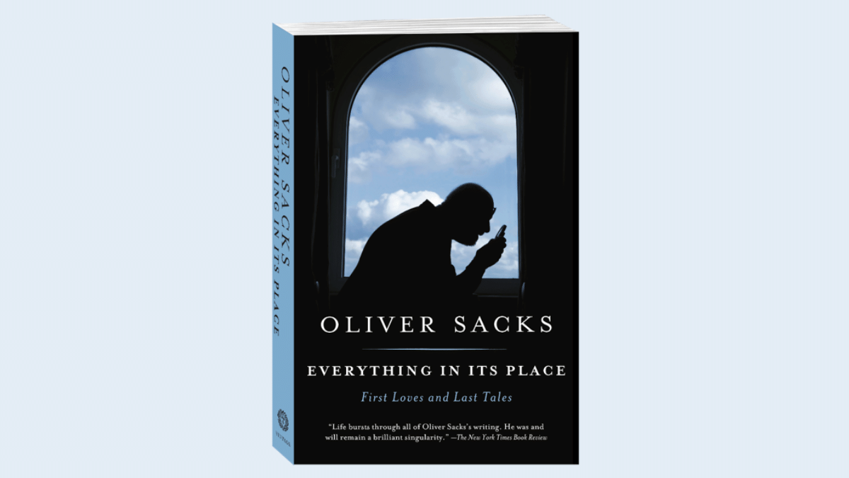 Review: 'Everything in Its Place,' by Oliver Sacks